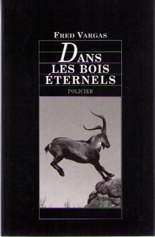 dans les bois eternels