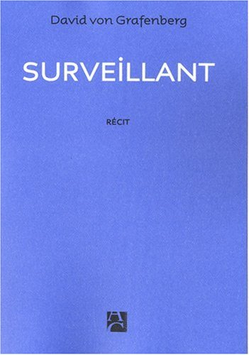Surveillant