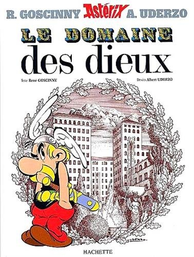 Une aventure d'Astérix. Vol. 17. Le domaine des dieux