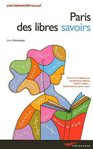 paris des libres savoirs (ancienne édition)