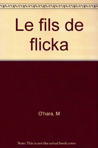 le fils de flicka