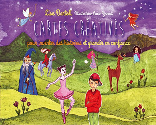 Cartes créatives : pour inventer des histoires et grandir en confiance