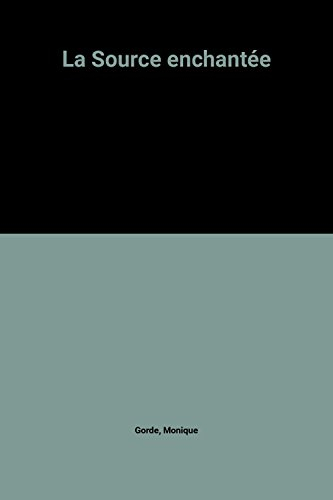 La source enchantée