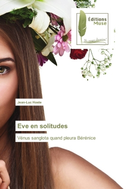 Eve en solitudes