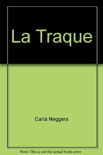 La traque