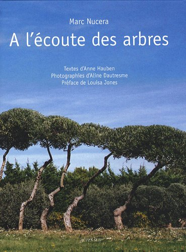 A l'écoute des arbres
