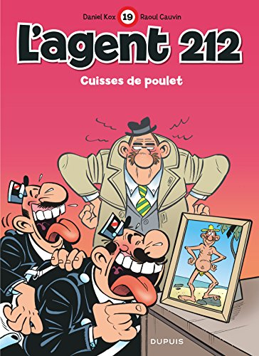 L'agent 212. Vol. 19. Cuisses de poulet