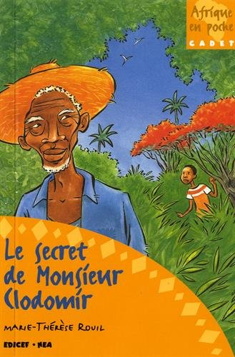 Le secret de Monsieur Clodomir