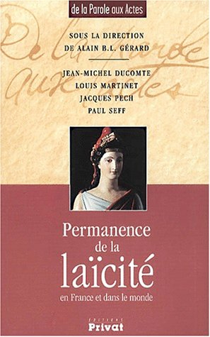 Permanence de la laïcité en France et dans le monde