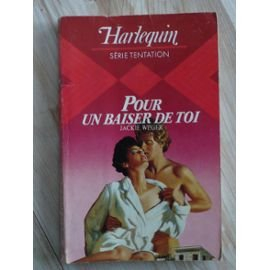 pour un baiser de toi