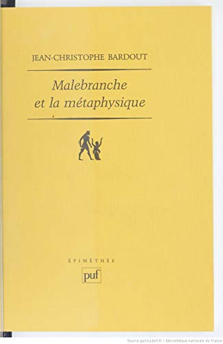 Malebranche et la métaphysique