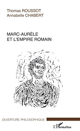 Marc-Aurèle et l'Empire romain