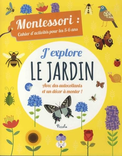 J'explore le jardin : avec des autocollants et un décor à monter !