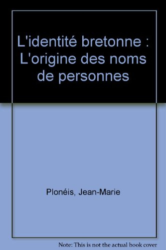 L'identité bretonne : l'origine des noms de personnes