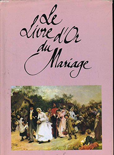 le livre d'or du mariage