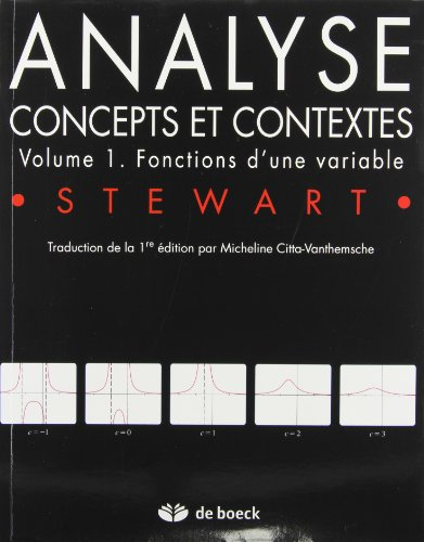 Analyse : concepts et contextes. Vol. 1. Fonctions d'une variable