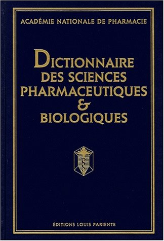 dictionnaire des sciences pharmaceutiques