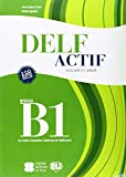 DELF Actif Scolaire et Junior: Livre B1 + CD audio (2)