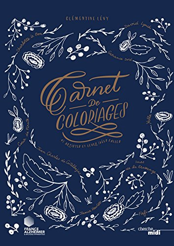 Carnet de coloriages : 45 artistes et leurs idées folles