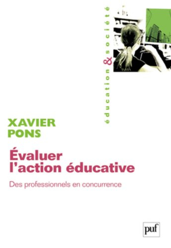 Evaluer l'action éducative : des professionnels en concurrence