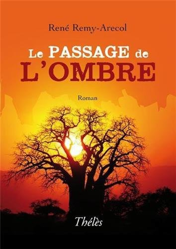 le passage de l'ombre