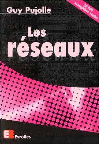 Les réseaux