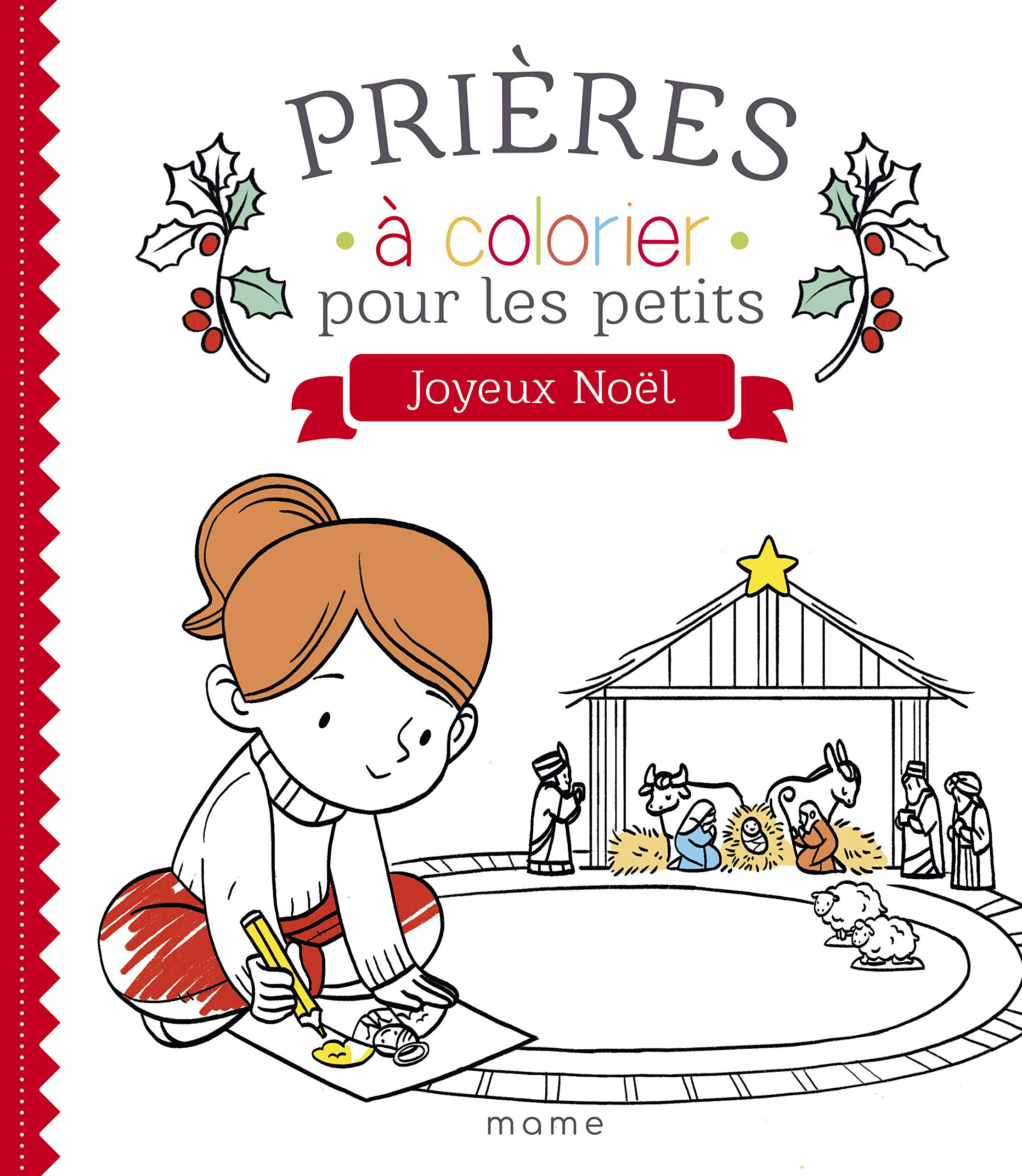 Joyeux Noël ! : prières à colorier pour les petits
