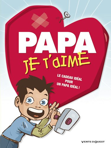 Papa, je t'aime