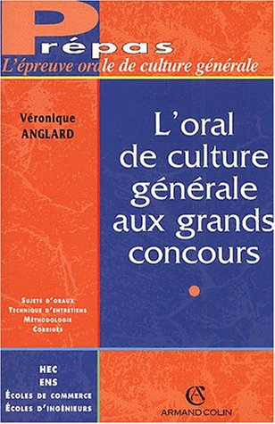 L'épreuve orale de culture générale aux grands concours