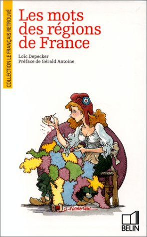 Les Mots des régions de France