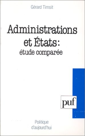 Administrations et Etats : étude comparée