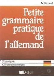 Petite grammaire pratique de l'allemand