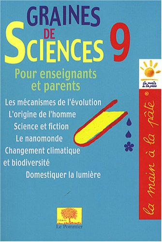 Graines de sciences. Vol. 9