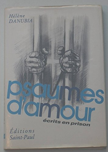 Psaumes d'amour écrits en prison