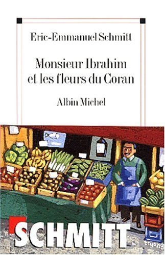 Monsieur Ibrahim et les fleurs du Coran