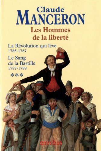 Les Hommes de la liberté. Vol. 3