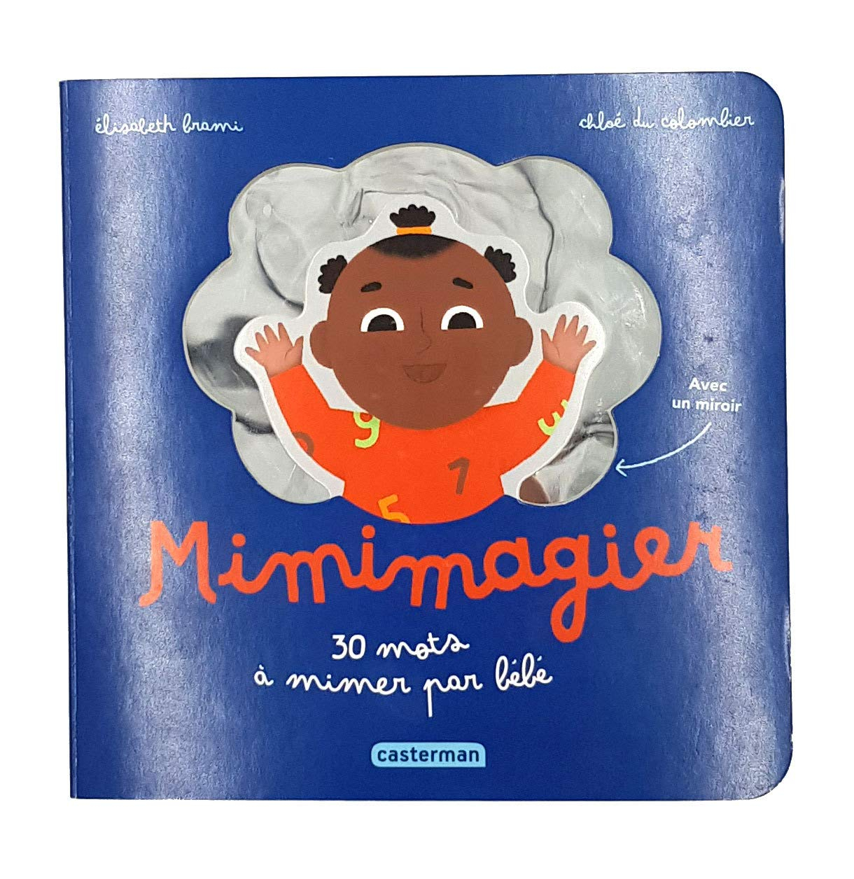 Mes imagiers tout carrés - Mimimagier: 30 mots à mimer par bébé - Avec un miroir