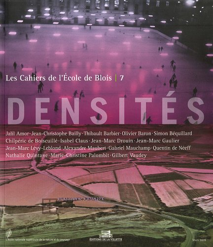 Cahiers de l'Ecole de Blois (Les), n° 7. Densités
