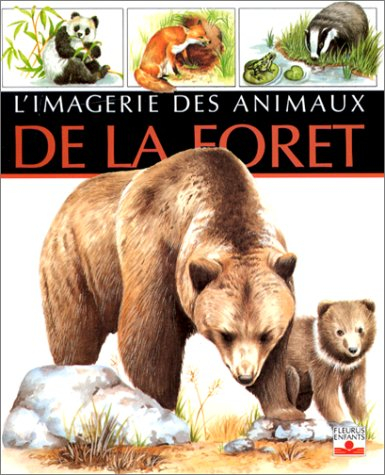 L'imagerie des animaux de la forêt
