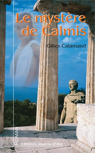 Le mystère de Calmis
