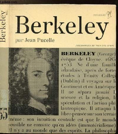 berkeley ou l'itinéraire de l'âme à dieu : . présentation, choix de textes, de george berkeley, bibl