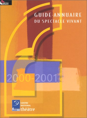 guide annuaire du spectacle vivant 1999
