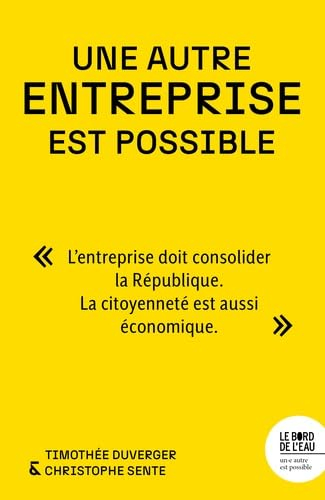 Une autre entreprise est possible
