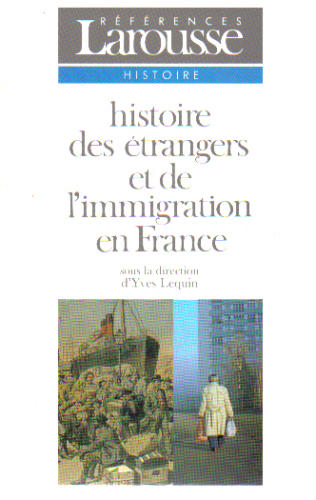 Histoire des étrangers et de l'immigration en France