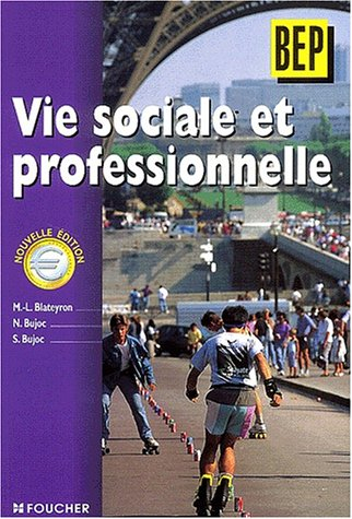 Vie sociale et professionnelle, BEP