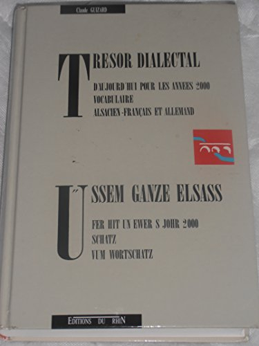 Trésor dialectal d'aujoud'hui pour les années 2000
