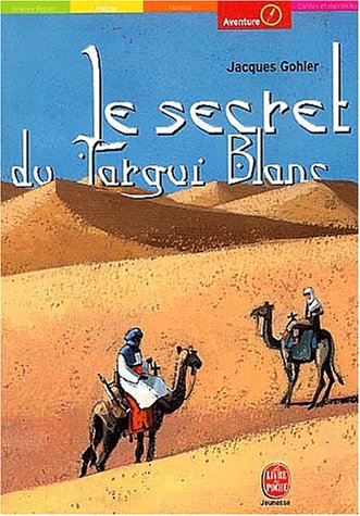 Le secret du targui blanc