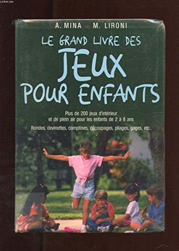 le grand livre des jeux pour enfants