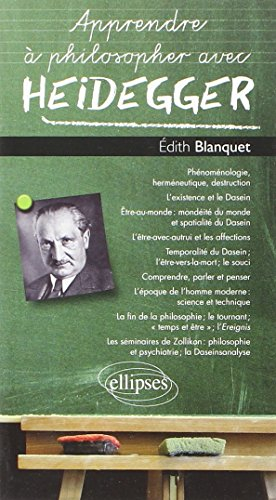 Apprendre à philosopher avec Heidegger