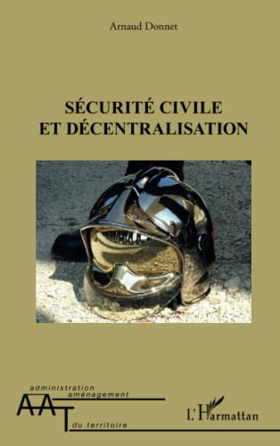 Sécurité civile et décentralisation